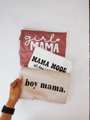 Boy Mama Tee